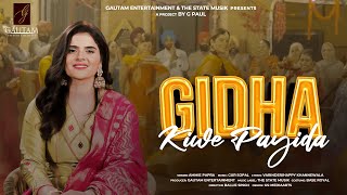 Ammie Papra- #Gidha Kiwe Payida  |Gur Sopal| G Paul Films | Ballie Singh| Latest Punjabi Songs 2023