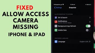 How to Fix Allow access camera missing iPhone & iPad ✅✅