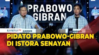 [FULL] Pidato Prabowo dan Gibran Tanggapi Hasil Quick Count di Istora Senayan