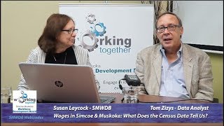 SMWDB Webisode: Part 1 Wages in Simcoe and Muskoka: What Does the Census Data Tell Us?