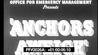 Anchors Aweigh - Classic Sing-a-Long featuring World War II Stock Footage 20260a