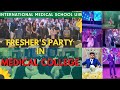 Fresher's Party 2022 In Medical College | International Medical School Almaty Kazakhstan | Part 1