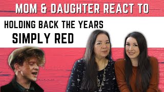 Simply Red "Holding Back The Years" REACTION Video | first time reaction to this 80s song