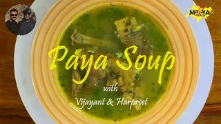 Winters special easy \u0026 healthy Paya Soup Recipe| खरोड़े का सूप | How to clean Paya | मटन पाया शोरबा