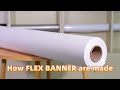 The Production Of Flex Banner | How Flex Banner Are Made