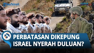 Sempat Sesumbar Serang Hizbullah, Israel Malah Nyerah Duluan Lihat Perbatasan Penuh Pasukan Lebanon?