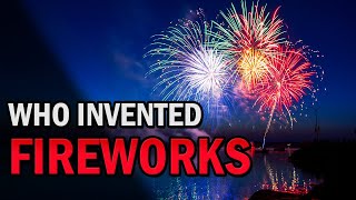 Who Invented Fireworks (The History Of Fireworks In Under 3 minutes) | Creative Vision