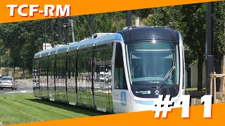 [ TCF-RM ] #11 - 1er jour de service pour le Tramway T10 | Alstom Citadis 405