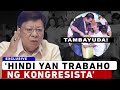 Hindi Trabaho ng mga Kongresista ang Pagbibigay ng Ayuda Ayon Kay Marcoleta