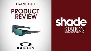 Review Station - Oakley Crankshaft sunglasses