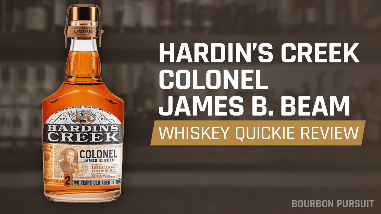 Hardin’s Creek Colonel James B. Beam Whiskey Review | Whiskey Quickie ...