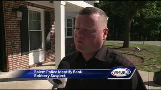 Salem police identify bank robbery suspect