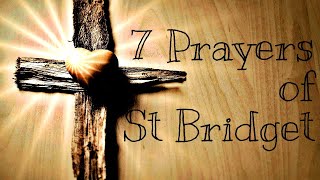 VERY POWERFUL | 7 Prayers of St Bridget of Sweden