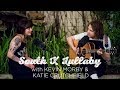 South X Lullaby: Kevin Morby & Katie Crutchfield