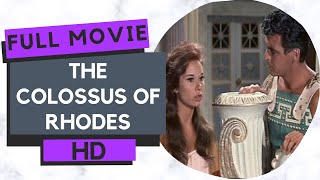 The Colossus of Rhodes | Adventure | History | HD | Full movie in English