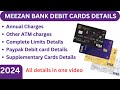 Meezan Bank Debit Cards Complete Detail | Annual Charges 2024 | Limits | PayPak & supplementary Card