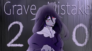 A Grave Mistake || MAP Part 20