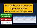 Java Collection Framework Implementations: Overview and Comparison