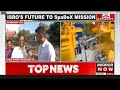 next isro chairman dr v narayanan exclusive on succeeding dr s somanath top news watch