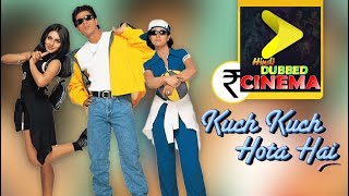 Kuch Kuch Hota Hai - 1080p Hindi Dubbed Indian Cinema