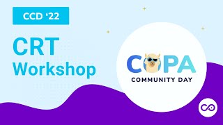 Copado Community Day 2022: CRT Workshop