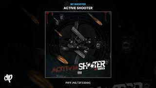 BC Shooter - Im Bout A Bag [Active Shooter]