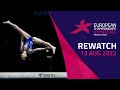 Artistic Gymnastics 🤸 | DAY 3 | Full Replay | European Championships Munich 2022