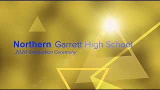 2020 Northern Garrett High School Graduation Ceremony