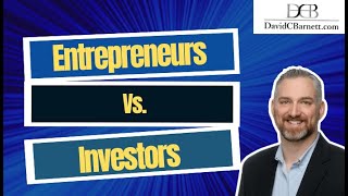 Entrepreneurs Vs. Investors