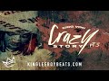 King Von - Crazy Story Pt. 3 (Instrumental)  ReProd. By King LeeBoy