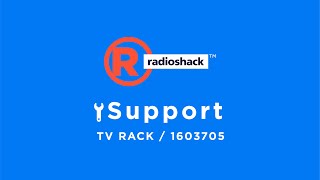 RADIOSHACK SUPPORT / TV RACK 1603705