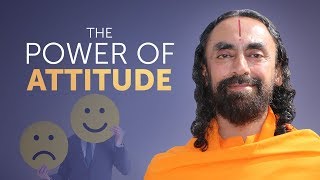The Power of Attitude - Winning Against All Odds in Life by Swami Mukundananda