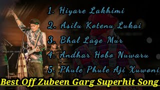Best Off Zubeen Garg Superhit Song | Zubeen Garg Best songs
