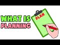 What is Planning | Explained in 2 min