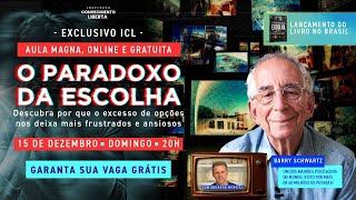 O PARADOXO DA ESCOLHA 15/12 20H