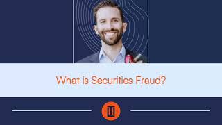 What Is Securities Fraud?