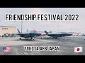 FRIENDSHIP FESTIVAL 22’ | YOKOTA,AFB JAPAN