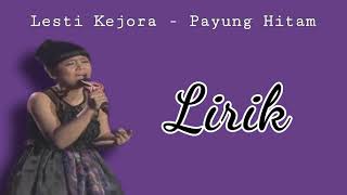 Download Mp3 Lesti - Payung Hitam || Lirik