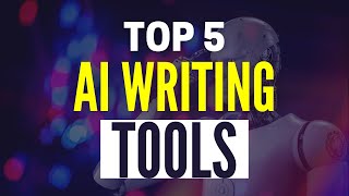 Best AI Writing Tools 2024: Top 5 AI Content Writing Software