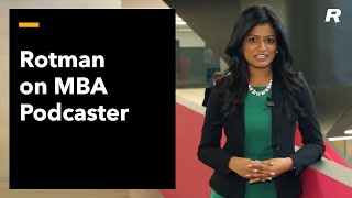 The Rotman School on MBA Podcaster