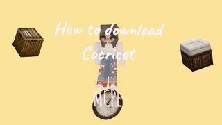 How to download corico craft  for MCPE ~ SimplyMeAshley