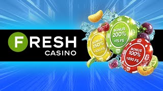 Fresh Casino - Review and Player Feedback