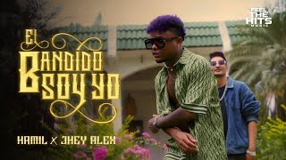 Hamil, Jhey Alex - El Bandido Soy Yo (Video Oficial)