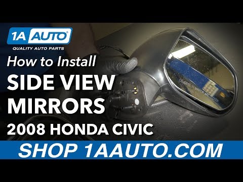 How to Install Replace Power Side Mirrors 2006-11 Honda Civic 4 Door Sedan How to Install Replace Power Side Mirrors 2006-11 Honda Civic 4 Door Sedan