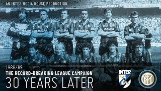 INTER 1988/89 THE RECORD-BREAKING CAMPAIGN - 30 YEARS LATER | An IMH Production 🐍🖤💙 [CC ENG+ITA]