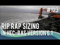 Riprap sizing in HEC-RAS version 6.1