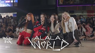 ALALA WORLD - EP.11 ALALA Random Dance at Siam Square