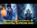 ep 171 180 dhruv banega elemental immortal supreme god ll novel explain in hindi novel hindi