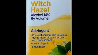 Using Witch Hazel For Minor Skin Irritations