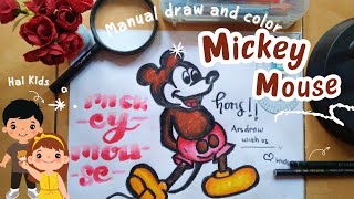 How To Draw Mickey Mouse | Draw and Color Manually | Disney
